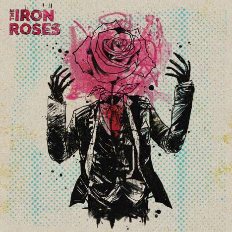 The Iron Roses: The Iron Roses (Pink &amp; Blue Splatter Vinyl), LP