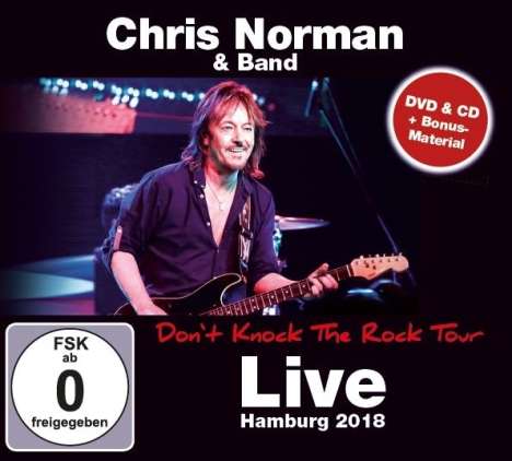 Chris Norman: Don't Knock The Rock Tour: Live Hamburg 2018, 2 CDs und 1 DVD