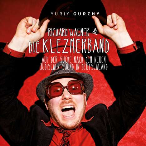 Richard Wagner &amp; Die Klezmerband, CD