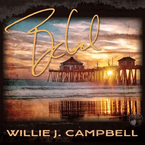 Willie J. Campbell: Be Cool, CD