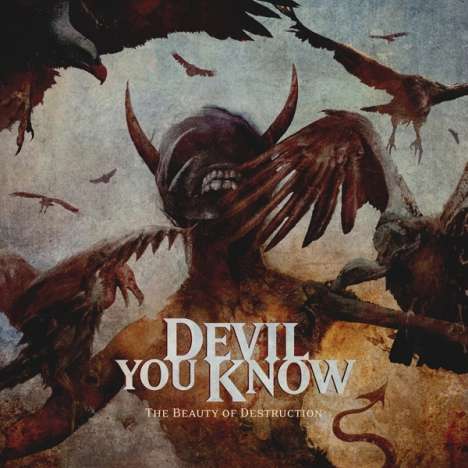 Devil You Know: The Beauty Of Destruction, CD