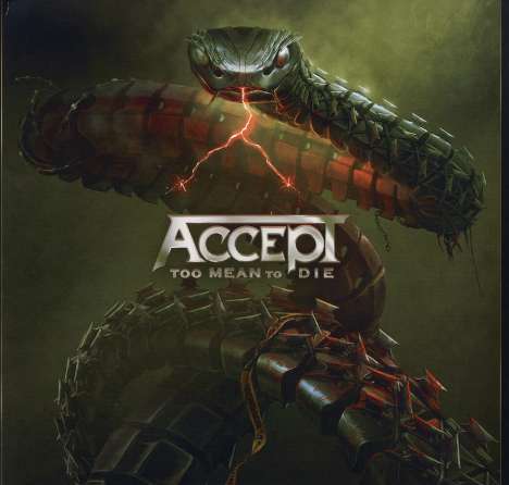 Accept: Too Mean To Die (Limited Edition) (Silver Vinyl), 2 LPs