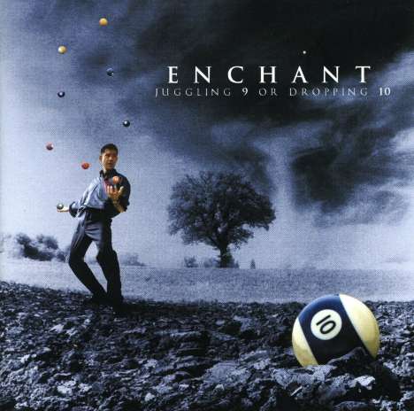 Enchant: Juggling 9 Or Dropping 10, CD