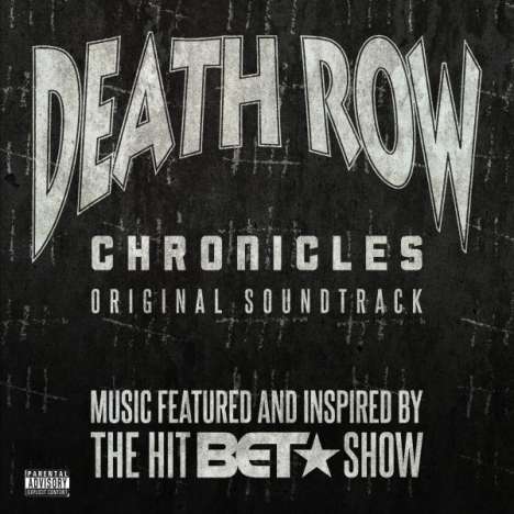 Filmmusik: Death Row Chronicles: Original Soundtrack - Music Featured And Inspired By...(180g) (Clear Vinyl), 2 LPs