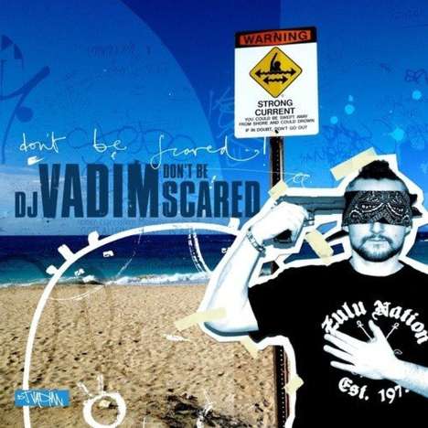 DJ Vadim: Dont Be Scared, CD