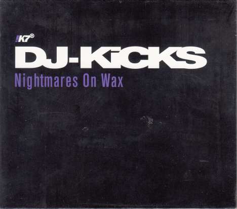 Nightmares On Wax: DJ Kicks, CD