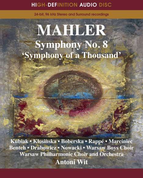 Gustav Mahler (1860-1911): Symphonie Nr.8, Blu-ray Audio