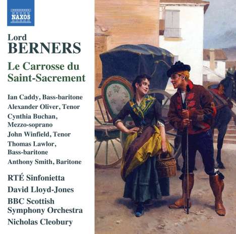 Gerald Hugh Tyrwhitt-Wilson Lord Berners (1883-1950): Le Carrosse du Saint-Sacrement (Oper), CD