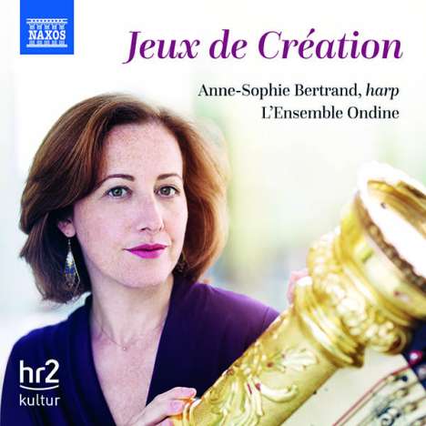 Anne-Sophie Bertrand - Jeux de Creation, CD