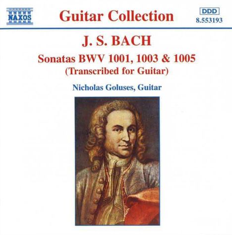 Johann Sebastian Bach (1685-1750): Sonaten BWV 1001,1003,1005 für Gitarre, CD
