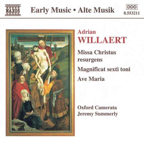 Adrian Willaert (1490-1562): Missa Christus resurgens, CD