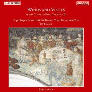 Winds &amp; Voices at the Court of Christian III, CD