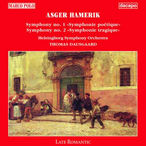 Asger Hamerik (1843-1923): Symphonien Nr.1 &amp; 2, CD