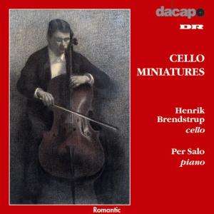 Henrik Brendstrup - Cello Miniatures, CD