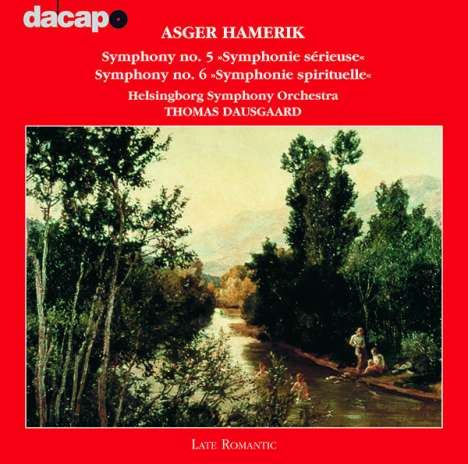 Asger Hamerik (1843-1923): Symphonien Nr.5 &amp; 6, CD