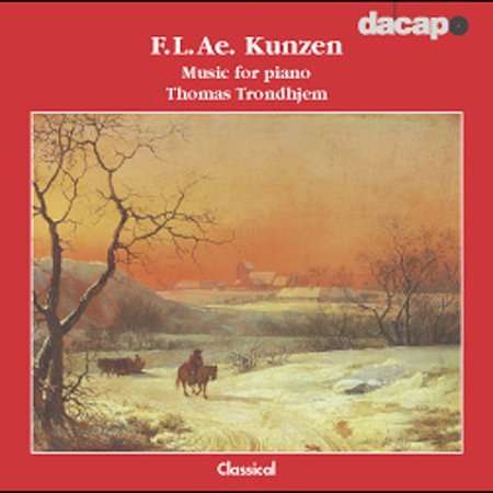 Friedrich Ludwig Aemilius Kunzen (1761-1817): Klavierwerke, CD