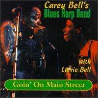 Carey Bell: Goin On Main Street, CD