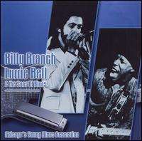 Billy Branch: Billy Branch &amp; Lurie Bell: Chicogo's New Blues Generation, CD