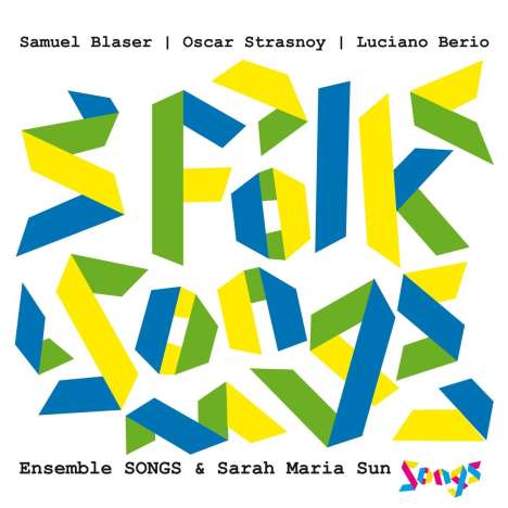 Ensemble Songs &amp; Sarah Maria Sun: Folk Songs, CD