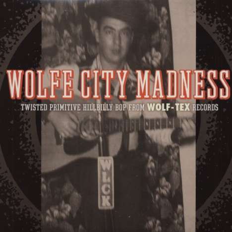 Wolfe City Madness, LP