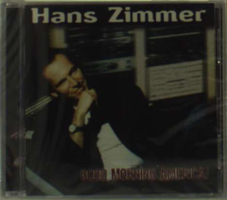 Hans Zimmer (geb. 1957): Volume Ii: Good Morning A, CD