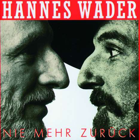 Hannes Wader: Nie mehr zurück, CD