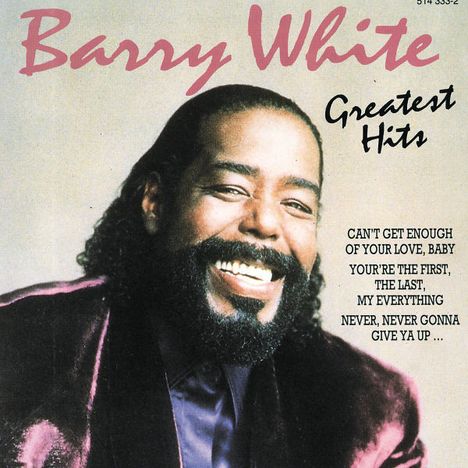 Barry White: Greatest Hits, CD