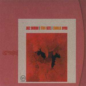 Stan Getz &amp; Charlie Byrd: Jazz Samba (VME), CD