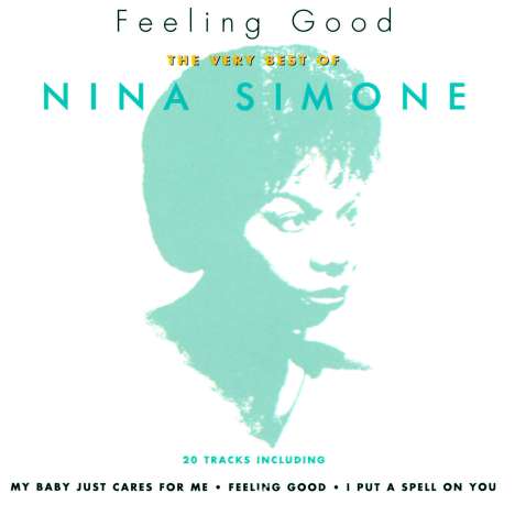 Nina Simone (1933-2003): Feeling Good - The Very Best Of Nina Simone, CD