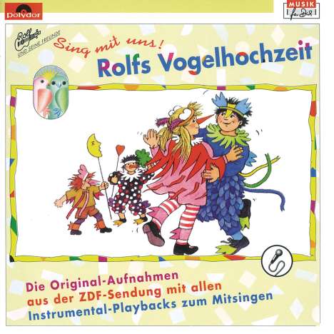 Sing mit uns ... Rolfs Vogelhochzeit, CD