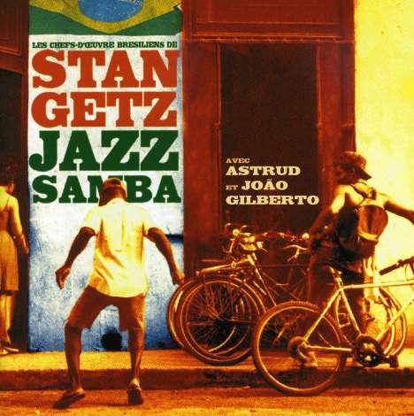 Stan Getz &amp; Charlie Byrd: Jazz Samba, CD