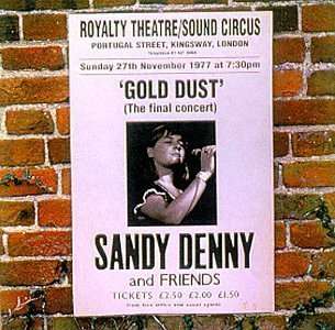 Sandy Denny: Gold Dust - Live At The Royalty 1977, CD
