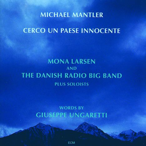 Michael Mantler (geb. 1943): Cerco Un Paese Innocente, CD