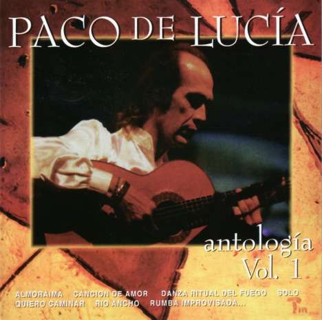 Paco De Lucía (1947-2014): Antologia Vol.1, CD