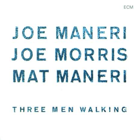 Joe Maneri, Joe Morris &amp; Mat Maneri: Three Men Walking, CD