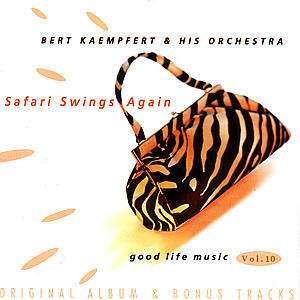 Bert Kaempfert (1923-1980): Safari Swings Again, CD