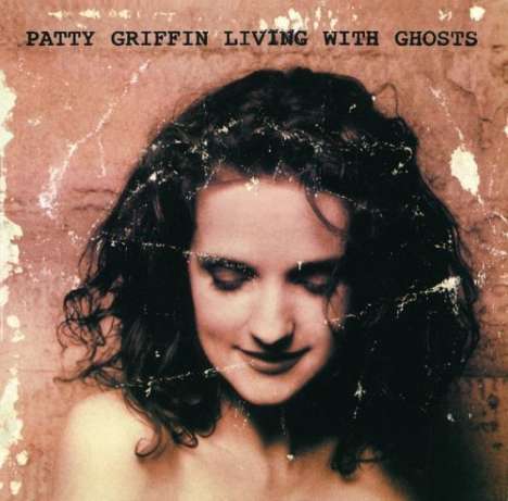 Patty Griffin: Living With Ghosts, CD