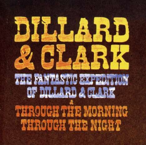 Doug Dillard &amp; Gene Clark: The Fantastic Expeditio, CD