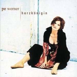 Pe Werner: Herzkönigin, CD