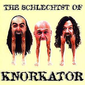 Knorkator: The Schlechtst Of, CD