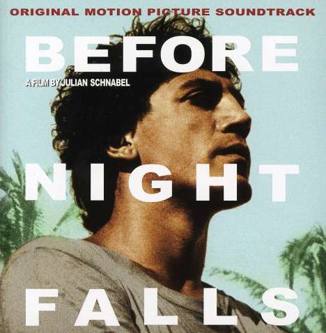 Filmmusik: Before Night Falls, CD