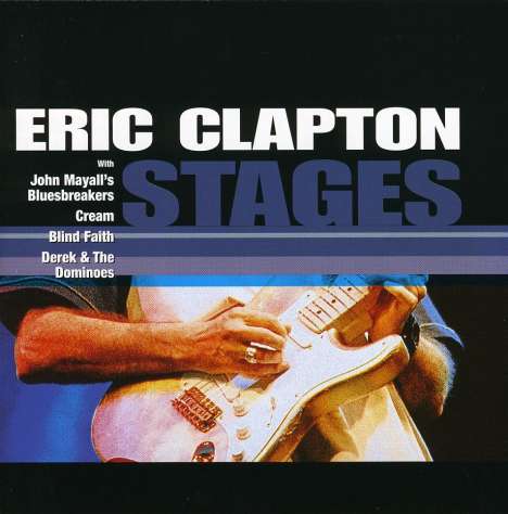 Eric Clapton (geb. 1945): Stages, CD
