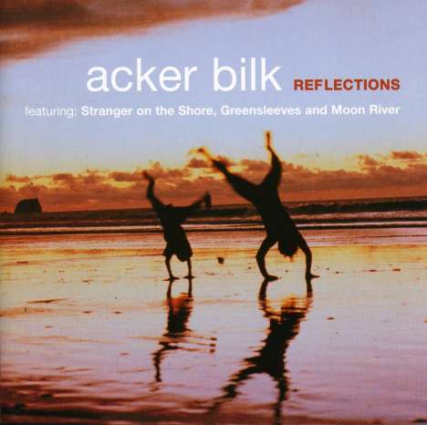 Acker Bilk (1929-2014): Reflections, CD