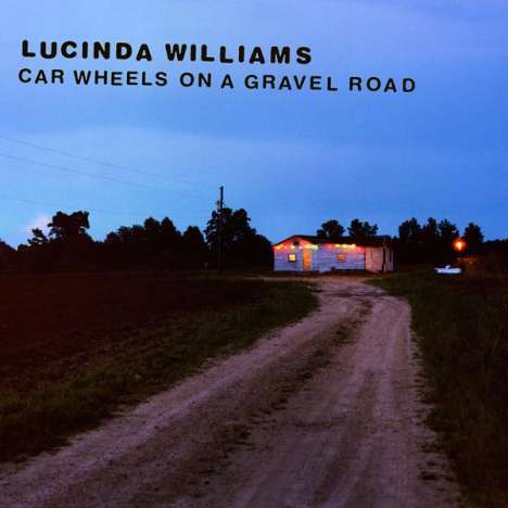 Lucinda Williams: Car Wheels On A Gravel Road, CD