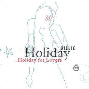 Billie Holiday (1915-1959): Holiday For Lovers, CD