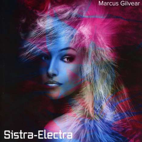 Marcus Gilvear: Sistra-Electra, CD