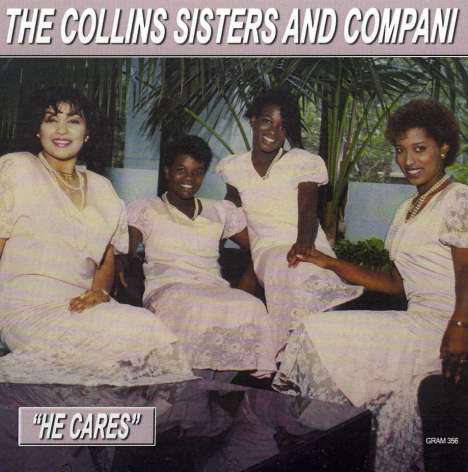 Collins Sisters: He Cares, CD
