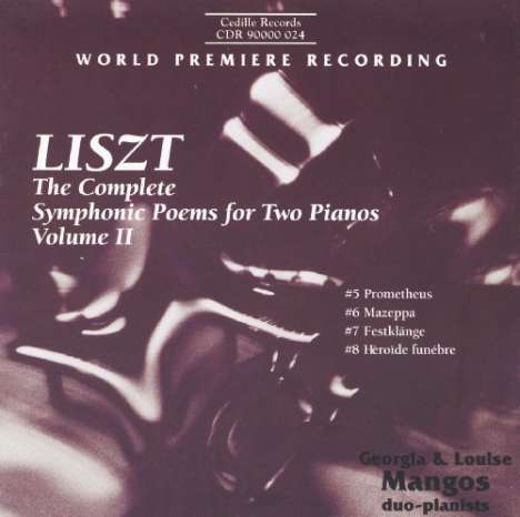 Franz Liszt (1811-1886): Sämtliche Symphonische Dichtungen für 2 Klaviere Vol.2, CD
