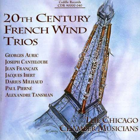Chicago Chamber Musicians - 20th Century French Wind Trios, CD
