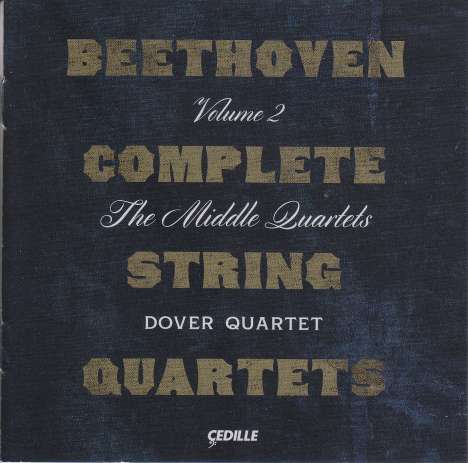 Ludwig van Beethoven (1770-1827): Sämtliche Streichquartette Vol.2, 3 CDs